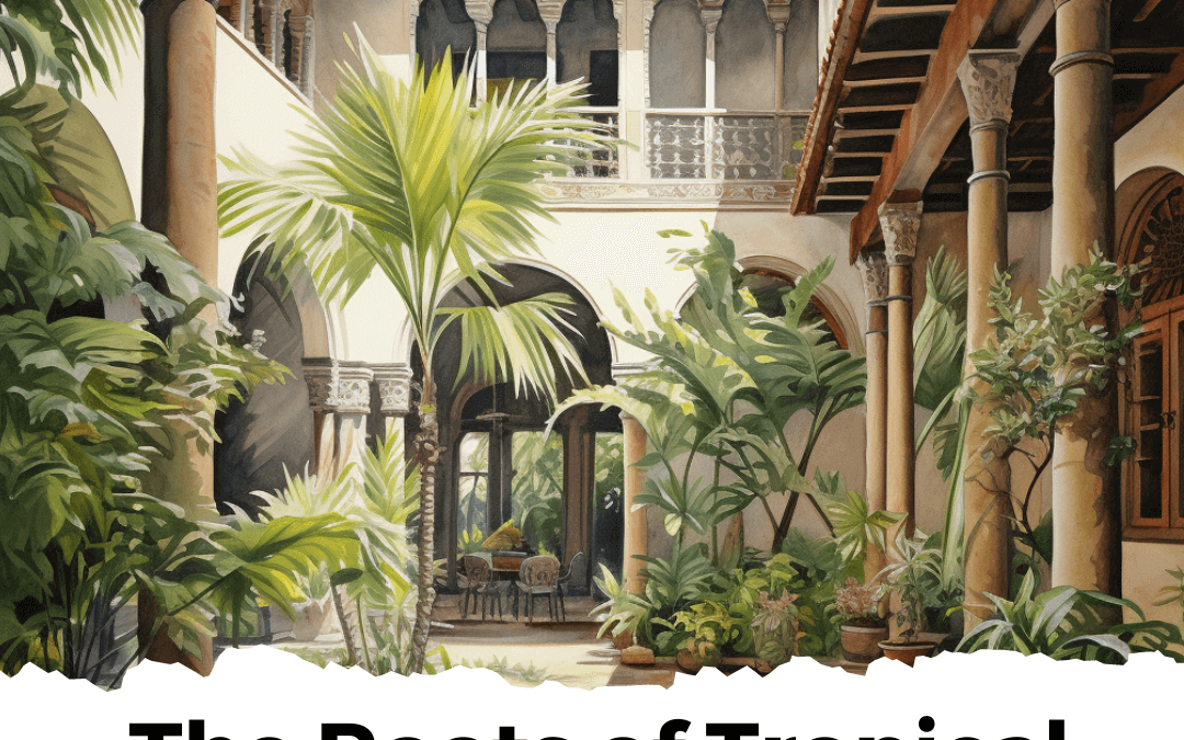 The Roots of Tropical Hacienda Home Decor